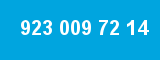 923 009 72 14